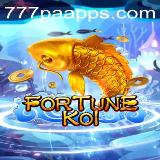 Discover the Excitement of FORTUNEKOI: A New Gaming Sensation with 777PA