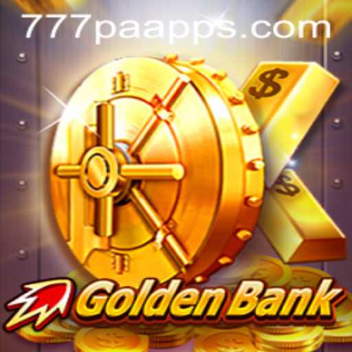 GoldenBank: The Ultimate Journey into Fortune with 777PA