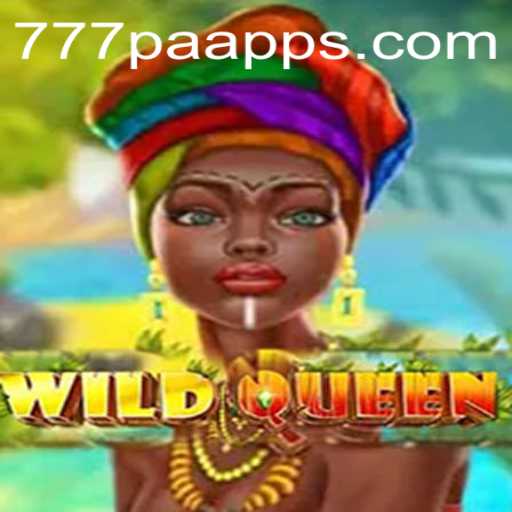 Exploring the Mystical World of WildQueen with 777PA